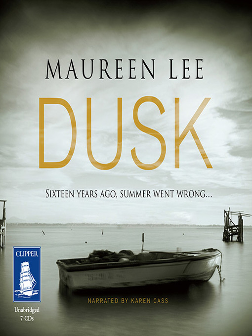 Title details for Dusk by Maureen Lee - Available